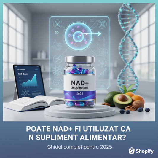 Poate NAD+ fi utilizat ca supliment alimentar? Ghidul complet pentru 2025