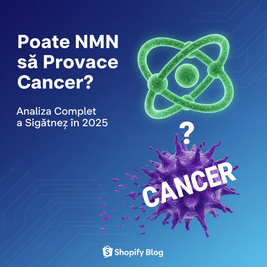 Poate NMN să Provoace Cancer? Analiza Completă a Siguranței în 2025