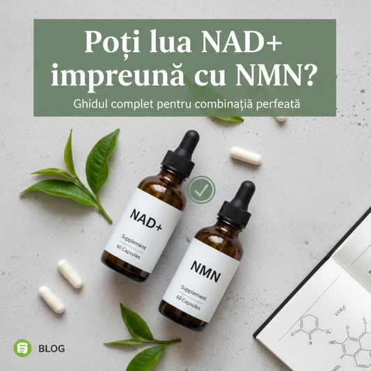 Poți lua NAD+ împreună cu NMN? Ghidul complet pentru combinația perfectă