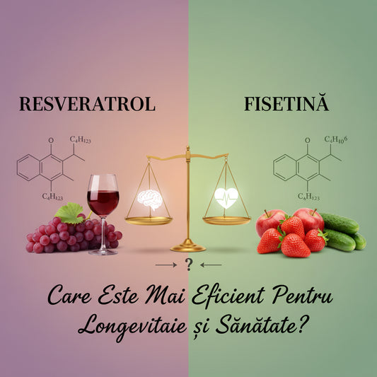 Resveratrol vs Fisetină: Care Este Mai Eficient Pentru Longevitate și Sănătate?