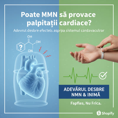 Poate NMN să provoace palpitații cardiace? Adevărul despre efectele asupra sistemului cardiovascular