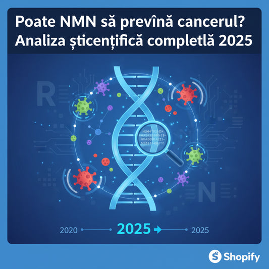 Poate NMN să prevină cancerul? Analiza științifică completă 2025